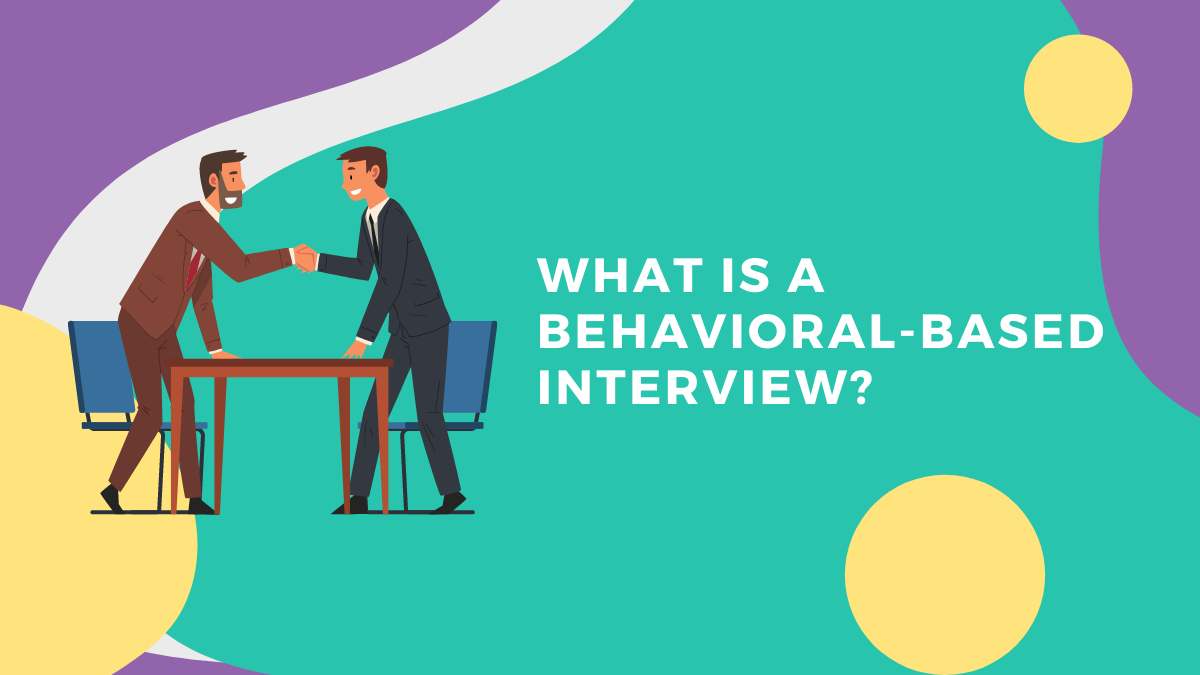 what-is-a-behavioral-based-interview-talenteria